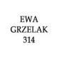 EWA GRZELAK / 314