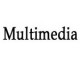 Multimedia